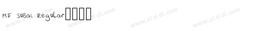 MF SuBai Regular字体转换